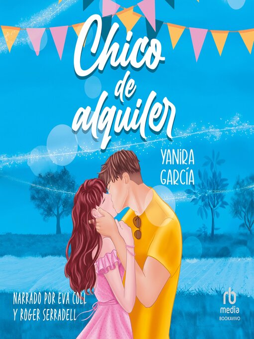 Title details for Chico de alquiler "Rent-a-Guy" by Yanira Garcia - Available